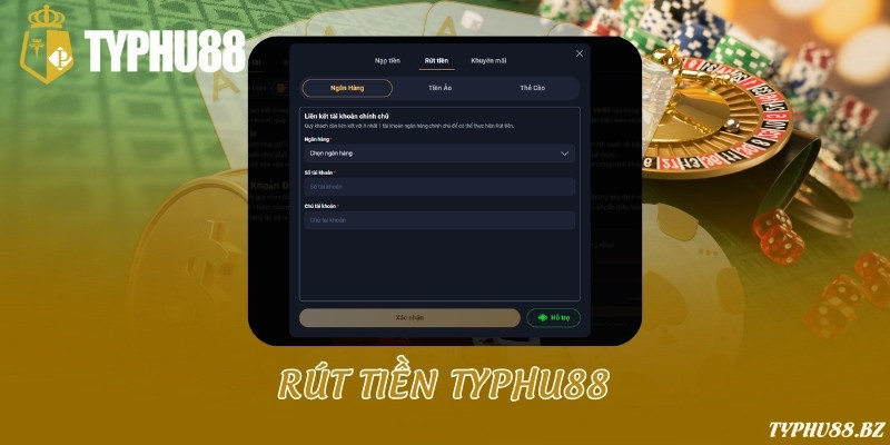 TYPHU88 - Link Đăng Nhập & Đăng Ký Typhu88.com 2025 13 Rút tiền Typhu88